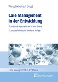 Cover: Case Management in der Entwicklung - medhochzwei Verlag