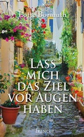 Cover: Lass mich das Ziel vor Augen haben - Francke-Buch