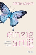 Cover: einzigartig - Entfalte, was in dir steckt - Francke-Buch
