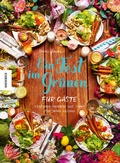 Cover: Ein Fest im Gr&uuml;nen f&uuml;r G&auml;ste - Knesebeck