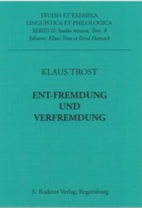 Enlarge image Cover: Ent-Fremdung und Verfremdung - Roderer Verlag