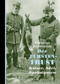 Enlarge image Cover: Der Fürstentrust - Berenberg