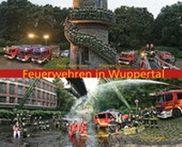 Abbildung von: Feuerwehren in Wuppertal - Verlag Edition Köndgen