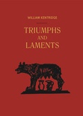 Cover: William Kentridge. Triumphs and Laments - K&ouml;nig, Walther