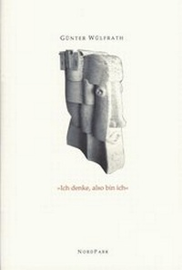 Abbildung von: Ich denke, also bin ich. - Nordpark