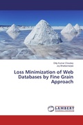 Cover: Loss Minimization of Web Databases by Fine Grain Approach - LAP Lambert Academic Publishing