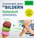 Cover: PONS Grammatik &uuml;ben in Bildern Italienisch - PONS Langenscheidt