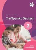 Cover: Treffpunkt Deutsch 2. Fit f&uuml;r Schularbeiten, Arbeitsheft - &Ouml;BV 3-209
