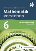 Cover: Malle Mathematik verstehen 6. GeoGebra, Technologietraining - &ouml;bv, Firmensitz Wien