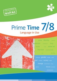 Enlarge image Cover: Prime Time 7/8. Language in Use, Arbeitsheft - ÖBV 3-209