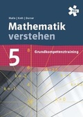 Cover: Mathematik verstehen Grundkompetenztraining 5, Arbeitsheft - &ouml;bv, Firmensitz Wien