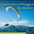 Cover: Gleitschirmfliegen f&uuml;r Meister - Nymphenburger