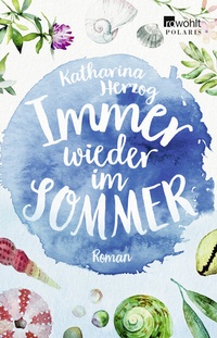 Abbildung von: Immer wieder im Sommer - Rowohlt Taschenbuch