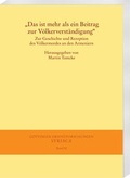 Cover: "Das ist mehr als ein Beitrag zur V&ouml;lkerverst&auml;ndigung" - Harrassowitz Verlag