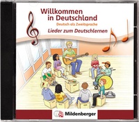 Abbildung von: Willkommen in Deutschland - Lieder zum Deutschlernen, CD - Mildenberger Verlag GmbH