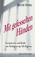 Cover: Mit gefesselten H&auml;nden - Neue Stadt