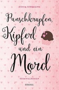 Abbildung von: Punschkrapfen, Kipferl und ein Mord - Emons Verlag