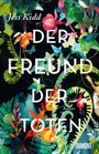 Cover: Der Freund der Toten - DuMont Buchverlag