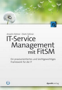 Abbildung von: IT-Service Management mit FitSM - dpunkt