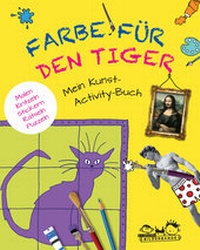 Enlarge image Cover: Farbe für den Tiger - E. A. Seemann Verlag