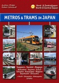 Cover: Metros & Trams in Japan 2: Nord & Zentraljapan - Schwandl, Robert