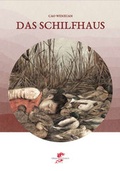 Cover: Das Schilfhaus - Drachenhaus Verlag