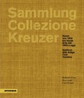 Cover: Sammlung/Collezione Kreuzer - Athesia-Tappeiner Verlag