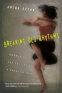Enlarge image Cover: Breaking Old Rhythms - Inter-Varsity Press,US