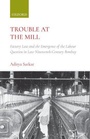 Cover: Trouble at the Mill - OUP India