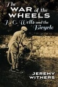 Cover: The War of the Wheels - Syracuse University Press