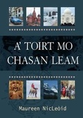 Cover: A' Toirt Mo Chasan Leam - Acair