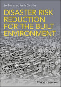 Enlarge image Cover: Disaster Risk Reduction for the Built Environment - Wiley-Blackwell