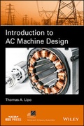 Cover: Introduction to AC Machine Design - Wiley-IEEE Press
