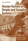 Cover: Human Factors in Simple and Complex Systems - CRC Press