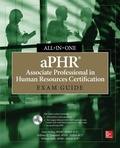 Cover: aPHR Associate Professional in Human Resources Certification All-in-One Exam Guide - McGraw-Hill Education
