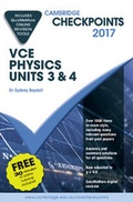 Cover: Cambridge Checkpoints VCE Physics Units 3 and 4 2017 and Quiz Me More - Cambridge University Press