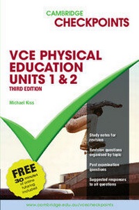 Abbildung von: Cambridge Checkpoints VCE Physical Education Units 1&2 - Cambridge University Press
