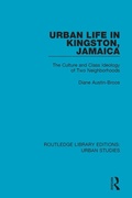 Cover: Urban Life in Kingston Jamaica - Routledge