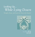 Cover: Looking Up While Lying Down - Pilgrim Press