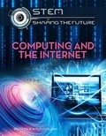 Cover: Computing and the Internet - Mason Crest Publishers