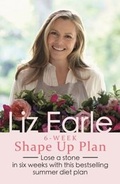 Cover: Liz Earle's 6-Week Shape Up Plan - Orion Spring