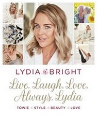 Abbildung von: Live, Laugh, Love, Always, Lydia - Orion Spring