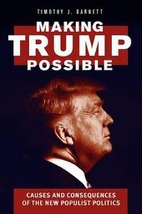 Enlarge image Cover: Making Trump Possible - Praeger Publishers Inc