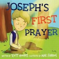 Enlarge image Cover: Joseph's First Prayer - Cedar Fort