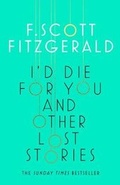 Cover: I'd Die for You: And Other Lost Stories - Simon & Schuster Ltd