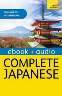 Enlarge image Cover: Complete Japanese Beginner to Intermediate Book and Audio Course - John Murray