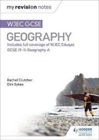 Enlarge image Cover: My Revision Notes: WJEC GCSE Geography - Hodder Education