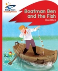 Cover: Reading Planet - Boatman Ben and the Fish - Red B: Rocket Phonics - Rising Stars