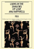 Cover: Living In The Shadows Of Love And Happiness - Outskirts Press