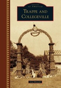 Cover: Trappe and Collegeville - Arcadia Publishing (SC)